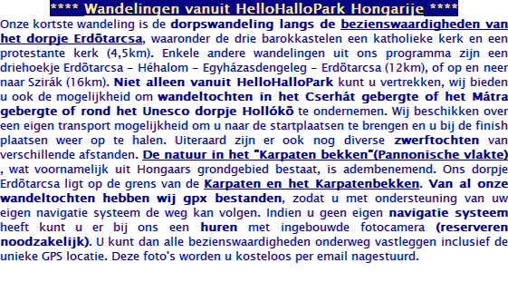 Vegh-kuria Kasteel Erdotarcsa, Hongarije vakantie camping manege HelloHalloPark